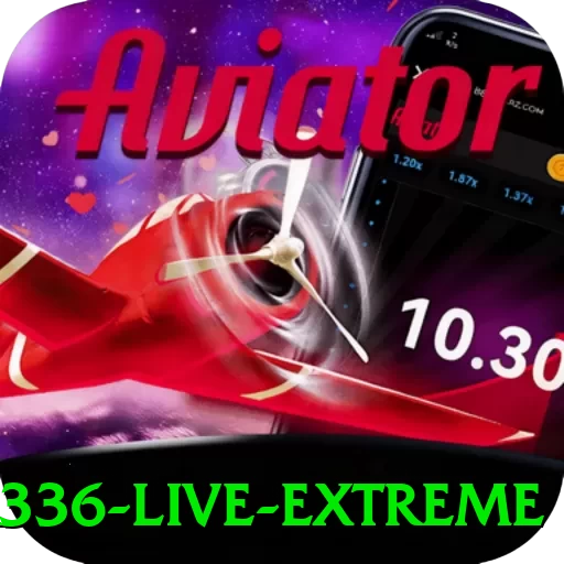 br336 Live Extreme - app